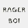 ragerboiii