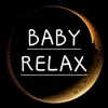 Baby Relax Tube