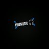 LUISMUSIC🎧