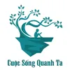 Cuộc sống quanh ta
