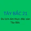 Tây Bắc 21