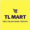 TL Mart - Siêu Thị Gia Đình