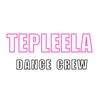 TEPLEELA DANCE CREW