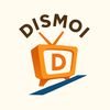 DIS-MOI