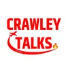 Crawley talks 🔥