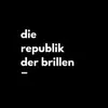 die republik der brillen