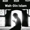 Wah-Din Islam