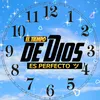 El Tiempo de Dios es Perfecto
