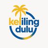 keliling dulu