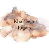 khaideeja_legacy