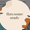 flawsomestudy2