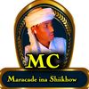 maracade ina shiikhaw