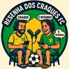 Resenha dos Craques FC