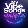 myvibessongs