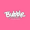 bubbleplanetexperience