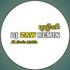 ᴅᴊ ᴢᴀᴡ ʀᴇᴍɪx
