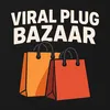viralplugbazaar