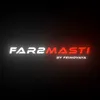 far2masti_real
