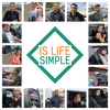 is Life Simple - Street Q&As