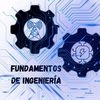 Fundamentos de ingeniería 😼