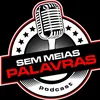 semmeiaspalavras_podcast