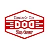 Dance Or Die Crew