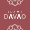 I Love Davao