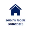 Dom_w_moim_ogrodzie