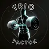 TrioFactor