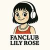 👀 Fanclub Lily Rose 👀