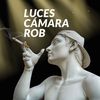 LUCES CÁMARA ROB