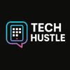 TECH HUSTLE