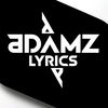 Adamz_Lyrics™ ✍︎☯