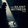 The Silent Witness File