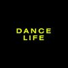DANCE LIFE