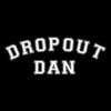 Dropout Dan
