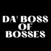 Da Boss Of Bosses Online Store