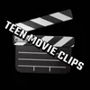 Teen Movie Clips
