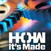 howitsmadeofficial1