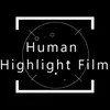 human highlight film