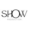 SHOW Production