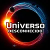 Universo Desconhecido