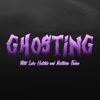 Ghosting