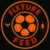 The Fixture Feed