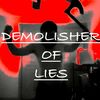 demolisher.of.lies