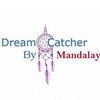 Dreamcatcher by Mandalay