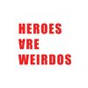 heroesareweirdos