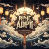 riseoftheadepti_official