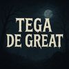 tegadegreat