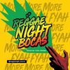Reggae Night Bocas | 💚💛🇵🇦